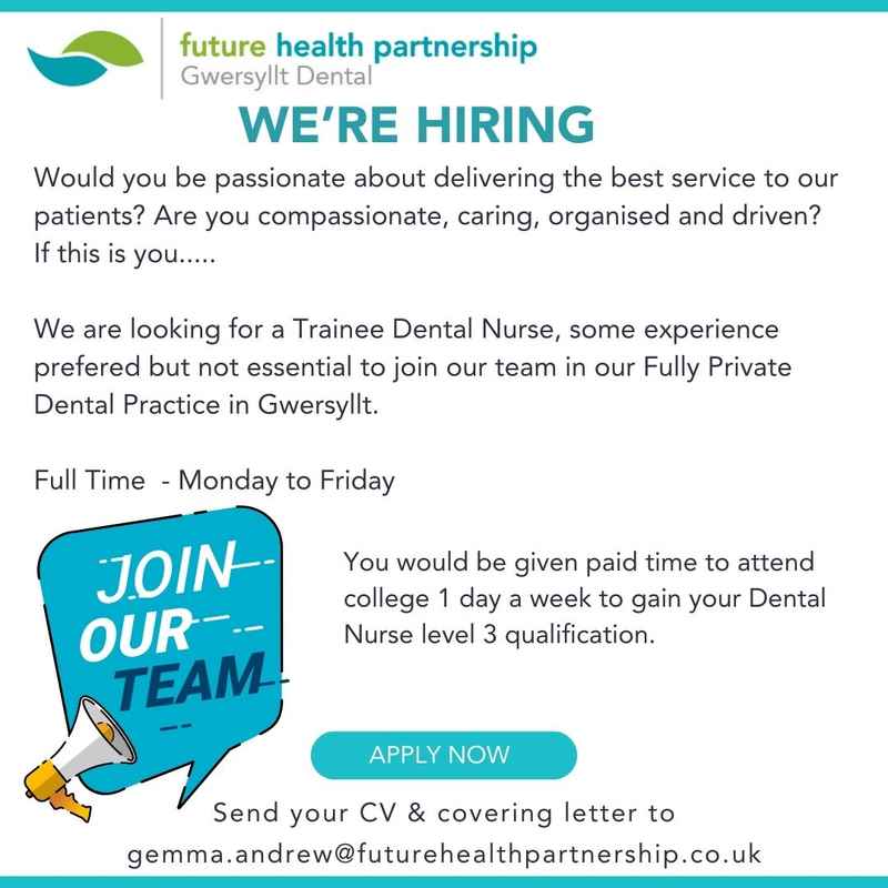 Careers Future Health Partnership   Trainee Dental Nurse Gwersyllt 800w 800h 