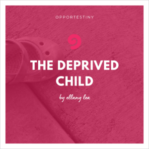 opportestiny-ebook-cover-child-deprived
