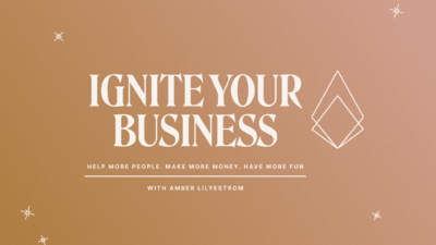 IGNITE Your Business