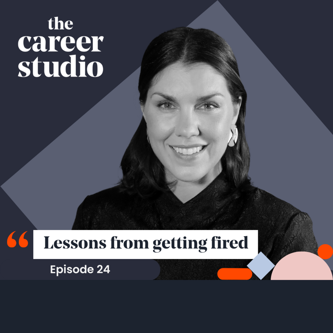 episode image Ep. 24 - Lessons from getting fired