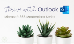M365 Masterclass - Thrive Outlook