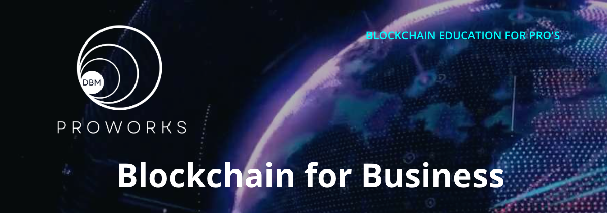 Blockchain for Business | DBM ProWorks
