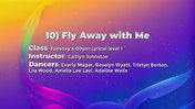 10B Come Fly Away With Me
