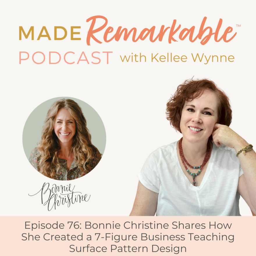 Episode 76 Made Remarkable Podcast Bonnie Christine 1
