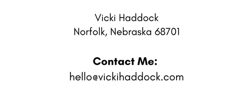 Vicki Haddock Norfolk, Nebraska 68701 (1000 x 200 px) (500 x 200 px)