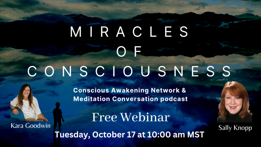 Miracles of consciousness webinar