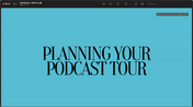 Planning Your Podcast Tour