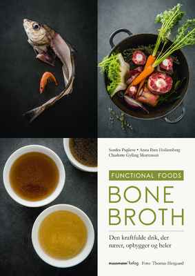 Bogen Bone Broth af Anna Iben Hollensberg m.fl.