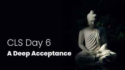 CLS Day 06 A Deep Acceptance (m)