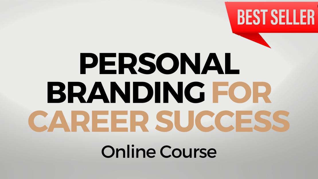 NEW PERSONAL BRANDING FOR CAREER SUCCESS ONLINE COURSE