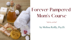 Forever Pampered Mom's Course