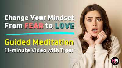 GM HSEP 58 Change Your Mindset From Fear to Love 