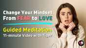 GM HSEP 58 Change Your Mindset From Fear to Love 