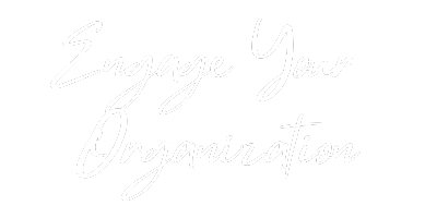 Engage-Your-Organization