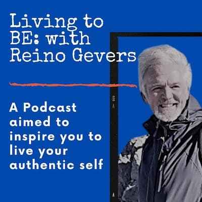 living-to-be-a-podcast-by-reino-gevers-2