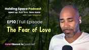 HSEP10_ The Fear of Love