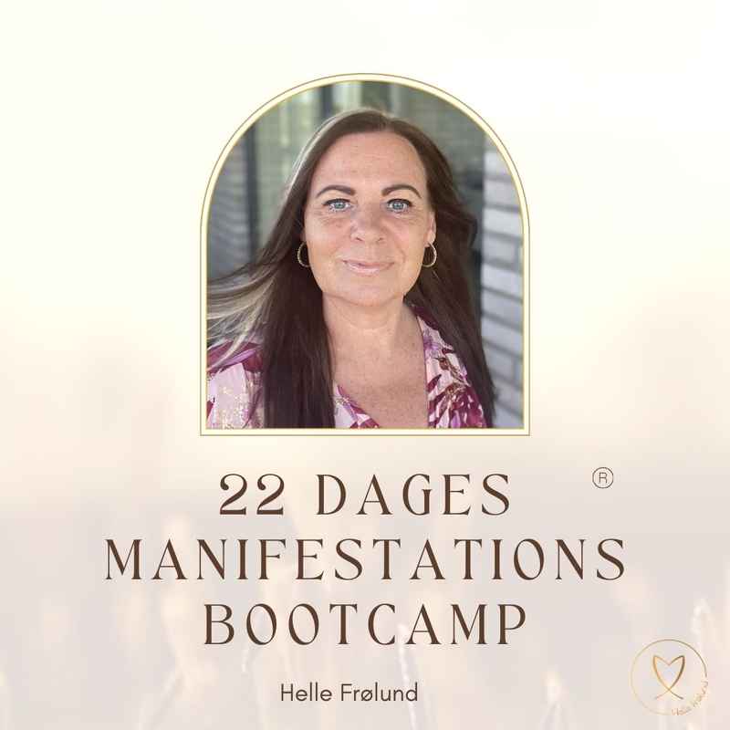 22 DAGES MANIFESTATIONSBOOTCAMP