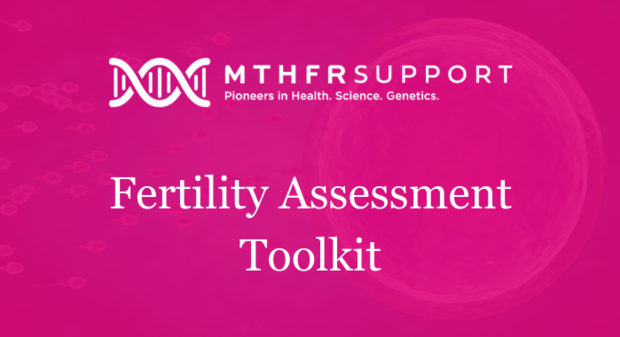 700 Fertility Assessment Toolkit
