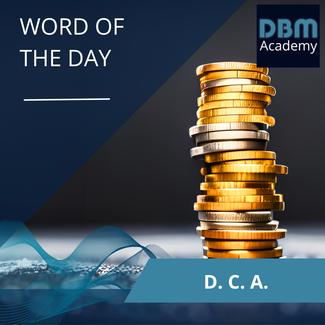 Word of the day - DCA