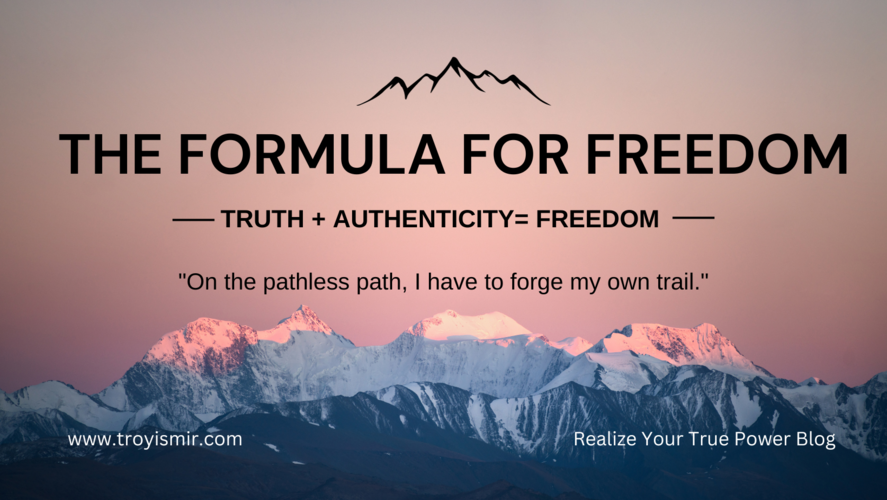 The Formula for Freedom
