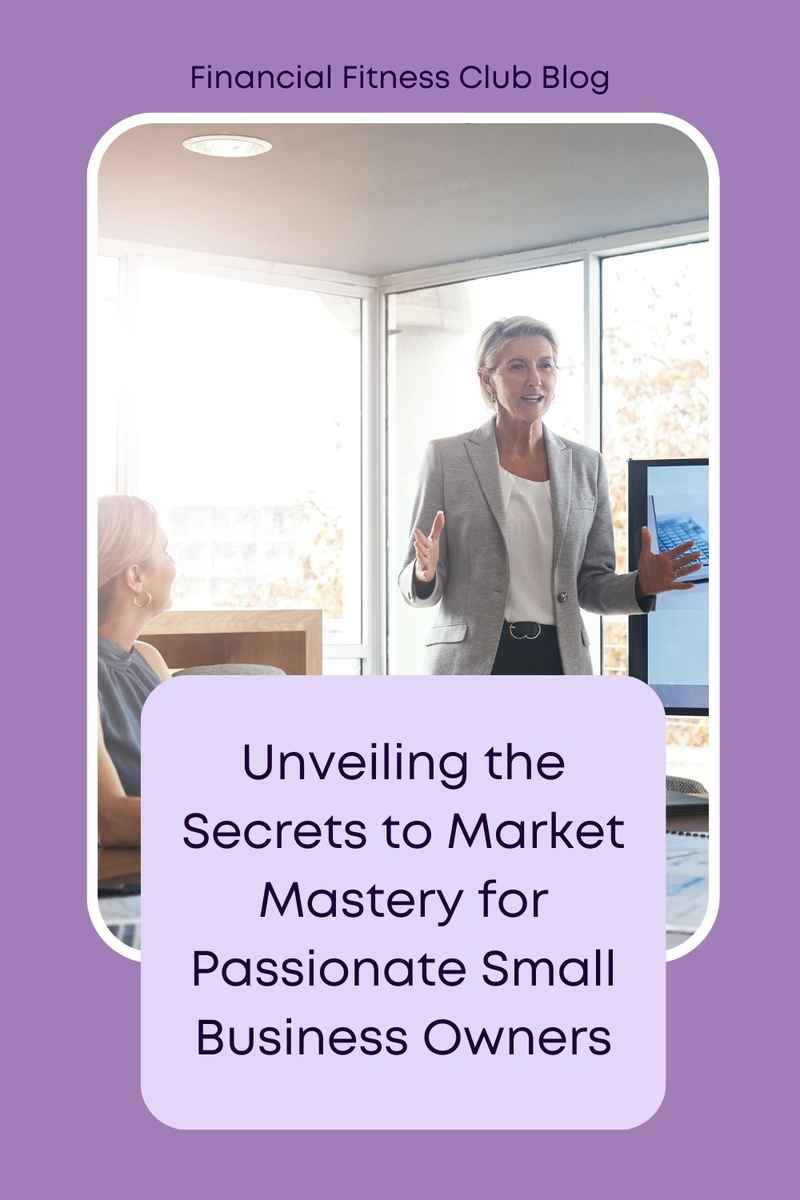 Business Numbers Blog - Unveiling the Secrets to Market Mastery for Passionate Small Business Owners (1)