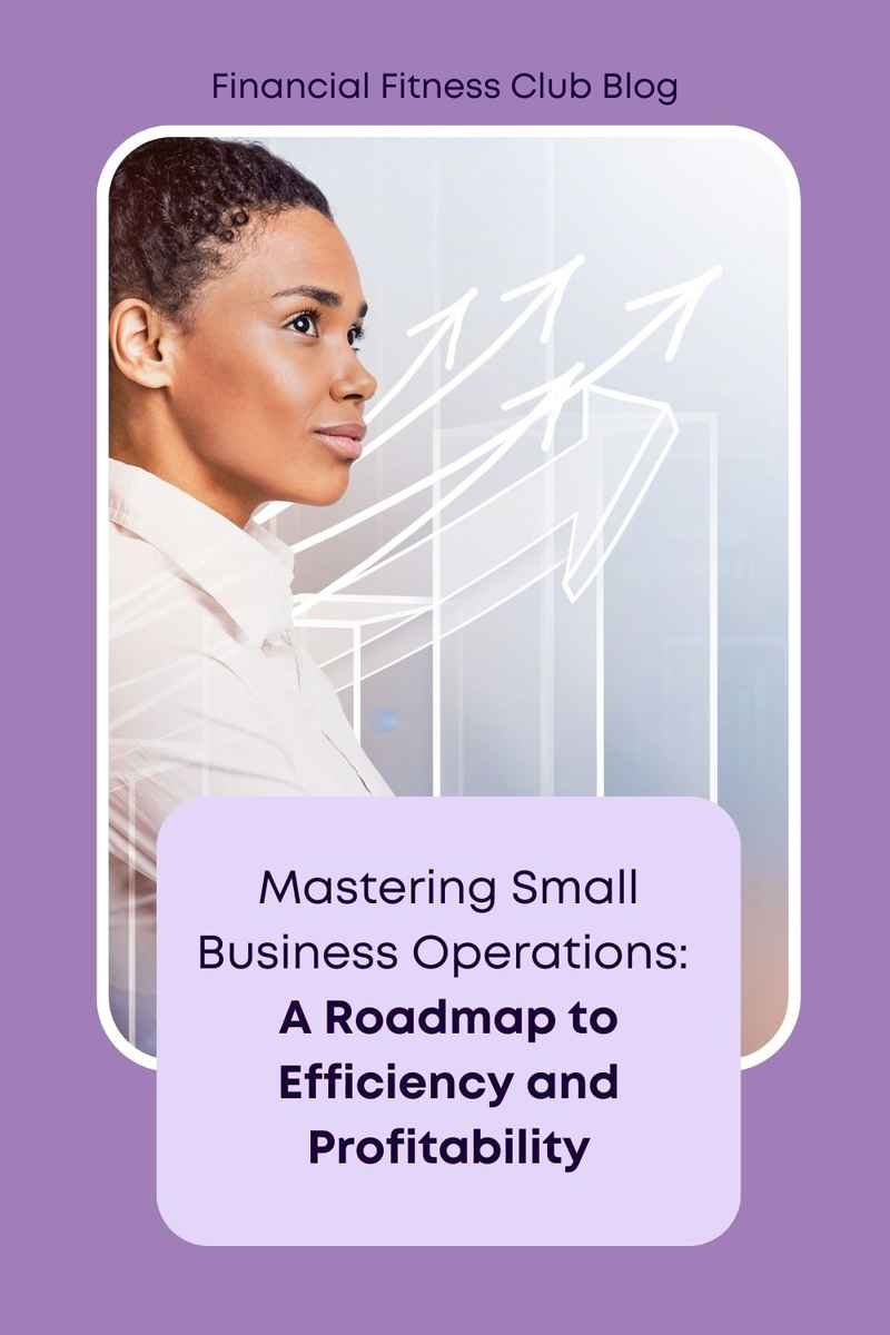 Business Numbers Blog -  Mastering Small Business Operations A Roadmap to Efficiency and Profitability