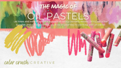 Magic Oil pastels course title card banner