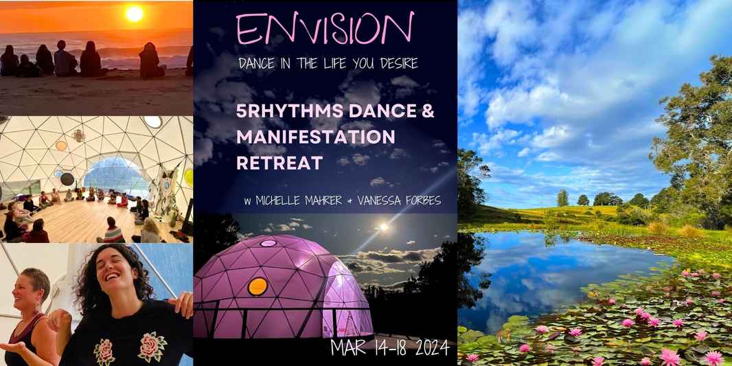 in pristine nature by the sea for 5 days and 4 nights, combining 5Rhythms Dance & Manifestation workshops to bring inspiration, rejuvenation, clarity, skill and new dreams into your life for 2024. (8)