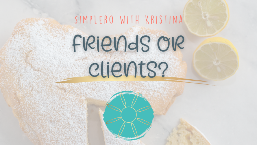 friends or clients