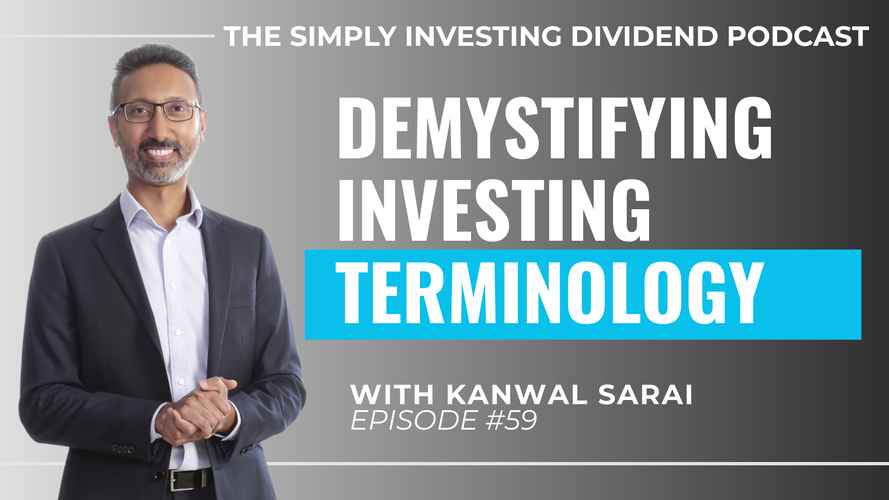 Simply Investing Podcast Episode 59 - Demystifying Investing Terminology