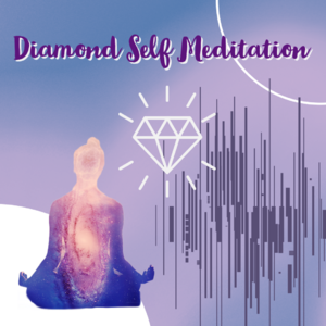 Diamond Self Meditation