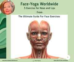 5 exercises for Nose and Lips - The Ultimate Face Exercises and Muscles Guide