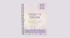 Card Image - Theory To Thriving Guide