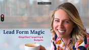 Lead Form Magic - Budget & Targeting