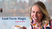 Lead Form Magic - Magic Creative