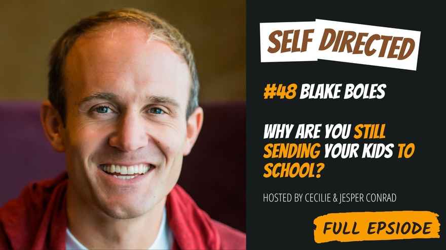 E48 - Blake Boles