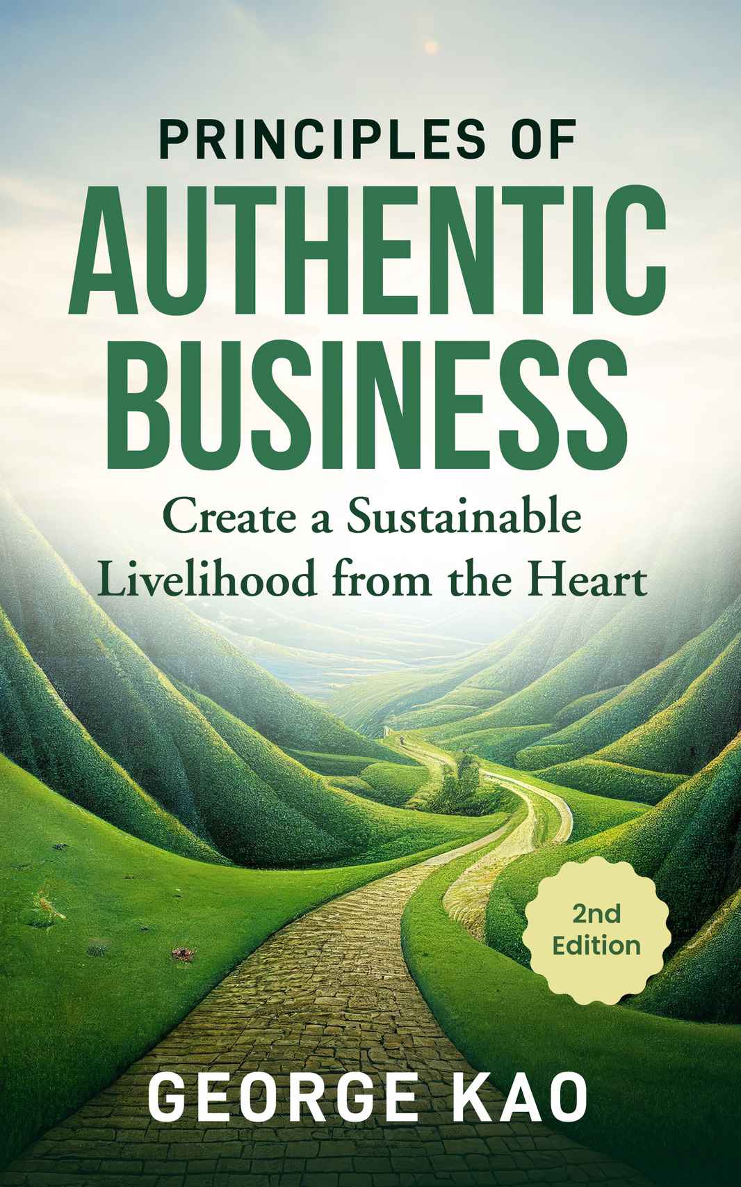Book Cover Front - 2nd Ed Principles of Authentic Business