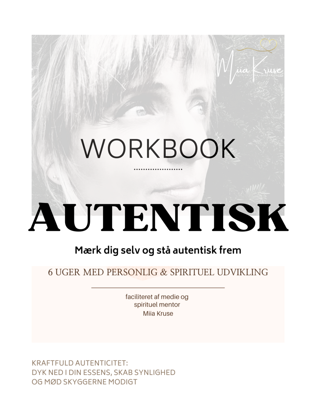 AUTENTISK Workbook online personlig spirituel udvikling