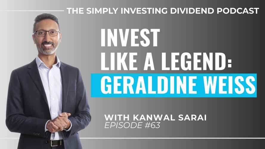 Simply Investing Podcast Episode 63 - Invest Like a Legend: Geraldine Weiss