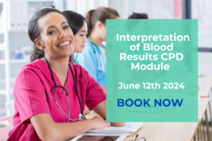 Blood Interpretation CPD Module June 12th 2024