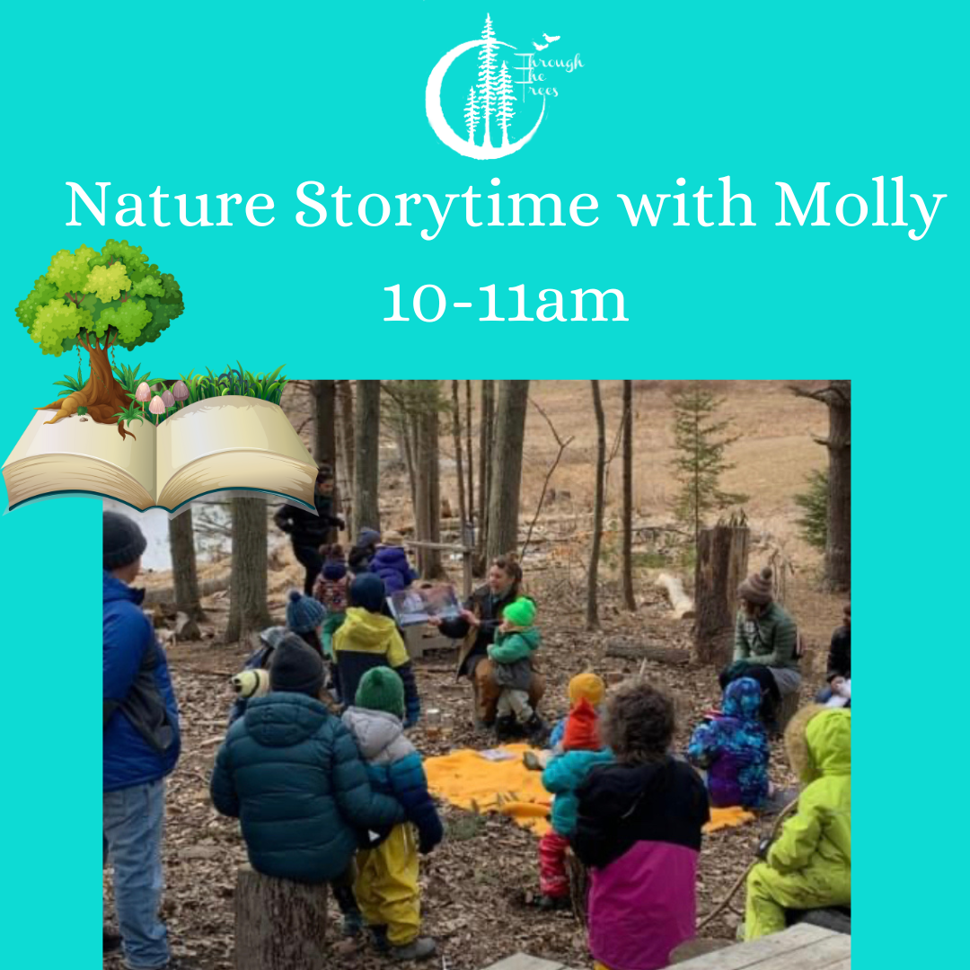 Nature Storytime with Molly 10-11am