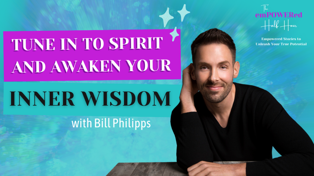 Tune in to spirit and awaken your inner wisdom