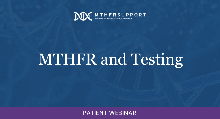 MTHFR and Testing