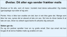 Sexlyst - dit alter ego sender frække mails