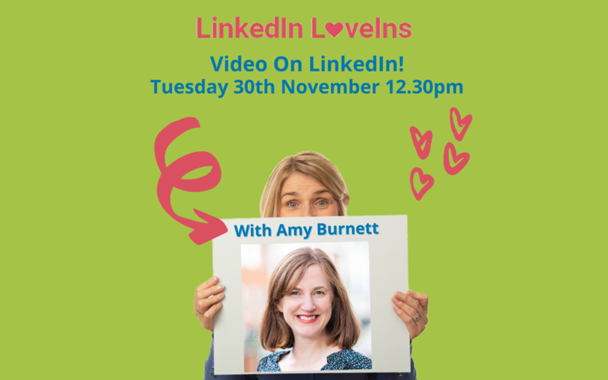LinkedIn LoveIn with Amy Burnett